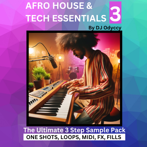 Afro House & Tech Essentials 03 (3 Step)